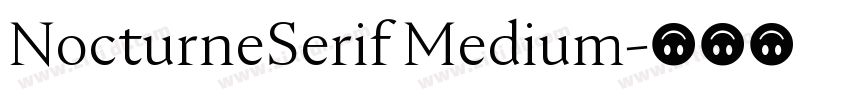 NocturneSerif Medium字体转换
